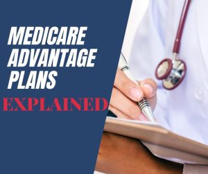 Medicare advantage plans